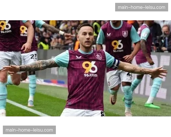 伯恩利进攻依赖布朗希尔 保级前景面临挑战